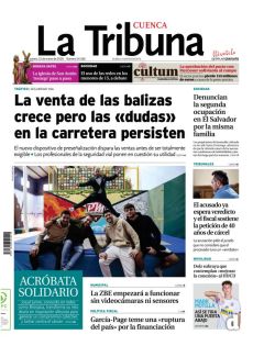 LA ZBE EMPEZARÁ A FUNCIONAR SIN VIDEOCÁMARAS NI SENSORES GARCÍA-PAGE TEME UNA «RUPTURA DEL PAÍS» POR LA FINANCIACIÓN